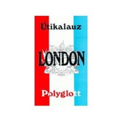 London - Polyglott útikalauz - Hans Dr. Lajta