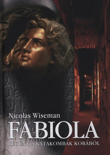 Fabiola - Nicholas Wiseman