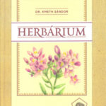 Herbárium - Az általános rendszerező élettan könyve - Dr. Kmeth Sándor