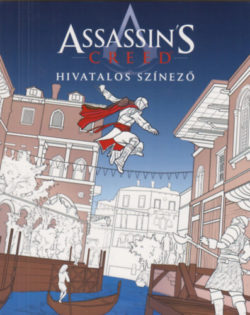 Assassin's Creed - A hivatalos színező könyv -