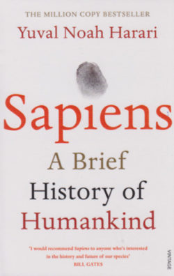 Sapiens - A Brief History of Humankind - Yuval Noah Harari
