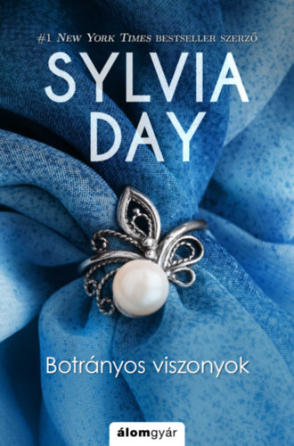 Botrányos viszonyok - Sylvia Day
