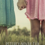 A rózsaszín ruha - Péterfy-Novák Éva