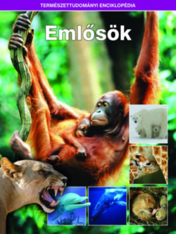 Emlősök - Természettudományi enciklopédia 3. -