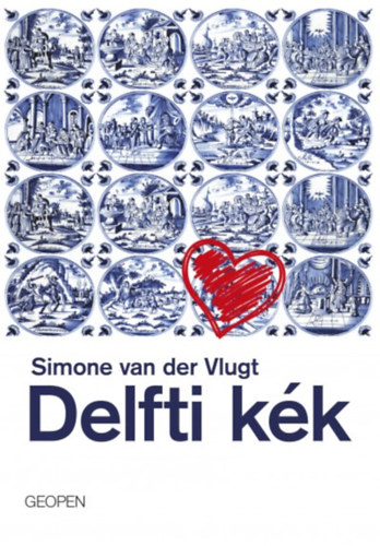 Delfti kék - Simone van der Vlugt