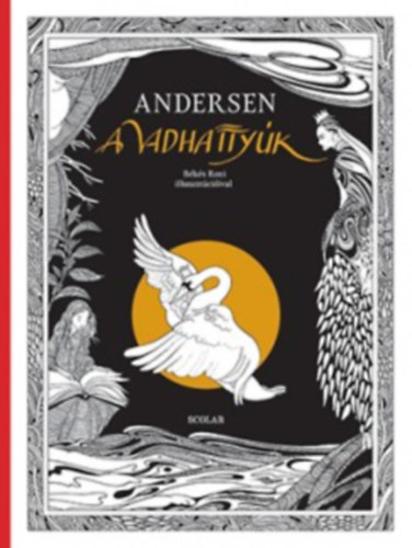 A vadhattyúk - Hans Christian Andersen