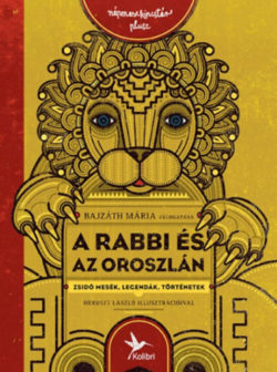 A rabbi és az oroszlán - Zsidó mesék