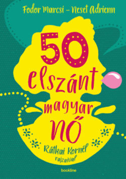 50 elszánt magyar nő - Fodor Marcsi