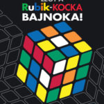 Légy a Rubik kocka bajnoka! - Hivatalos útmutató a kocka megoldásához -