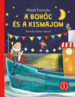 A bohóc és a kismajom - Marék Veronika