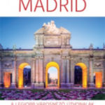 Madrid - A legjobb városnéző útvonalak -