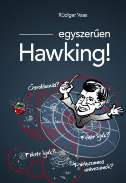Egyszerűen Hawking! - Rüdiger Vaas