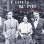 Keserű nevetés - Összegyűjtött írások - Kosztolányi Ádám