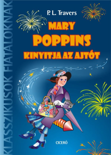 Mary Poppins kinyitja az ajtót - P. L. Travers