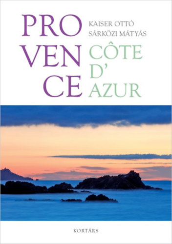 Provence - Cote d'Azur - Sárközi Mátyás