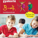 Játékos nyelvtani gyakorló 3. és 4. osztályosoknak - Petik Ágota Margit