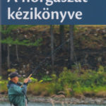 A horgászat kézikönyve - Benno Janssen