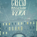 Vera - Grecsó Krisztián