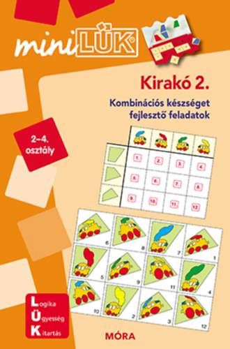 Kirakó 2. - LDI604 - Kombinációs készséget fejlesztő feladatok 2-4. osztály - MiniLÜK - Junga