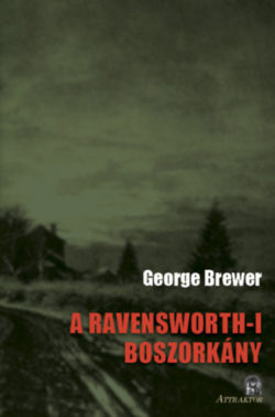 A Ravensworth-i boszorkány - George Brewer