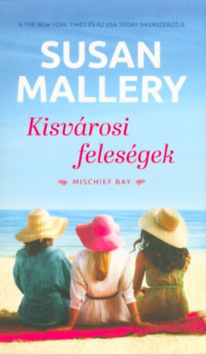 Kisvárosi feleségek - Susan Mallery