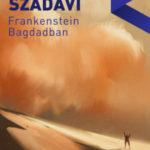 Frankenstein Bagdadban - Ahmed Szadavi
