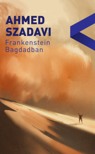 Frankenstein Bagdadban - Ahmed Szadavi
