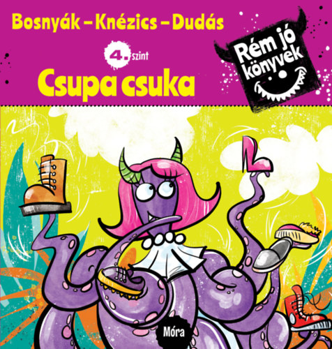 Csupa csuka - Rém jó könyvek 4. szint - Bosnyák Viktória