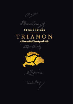 Trianon - A Nemzetközi Törvényszék előtt - Sárosi István