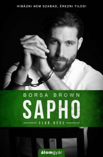 Sapho - Első rész - Borsa Brown
