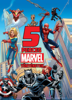 5 perces Marvel történetek -