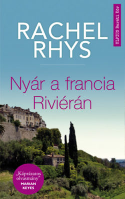 Nyár a francia Riviérán - Rachel Rhys