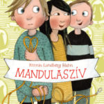 Mandulaszív - Kerstin Lundberg Hahn