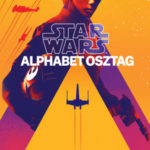 Star Wars: Alphabet osztag - Alexander Freed