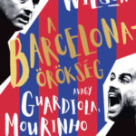 A Barcelona-örökség - Avagy Guardiola