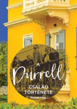 A Durrell család története - Michael Haag