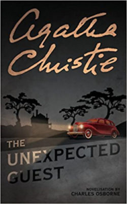 The unexpected guest - Agatha Christie