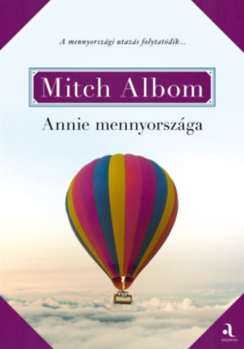 Annie mennyországa - Mitch Albom