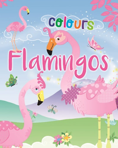 Flamingos Colours -