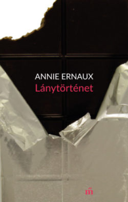 Lánytörténet - Annie Ernaux