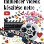 Influencer videók készítése netre - Nagy Róbert