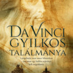 Da Vinci gyilkos találmánya - Marco Malvaldi