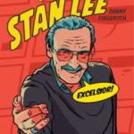 A hihetetlen Stan Lee - A Marvel igazi szuperhőse - Danny Fingeroth