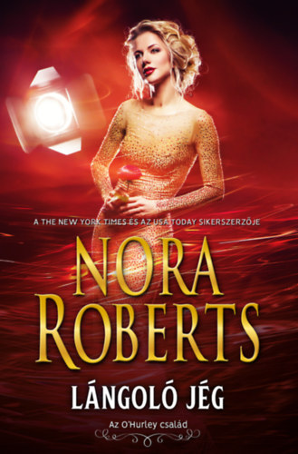 Lángoló jég - Nora Roberts