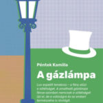 A gázlámpa - Péntek Kamilla