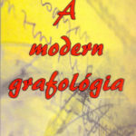 A modern grafológia - Bíró József