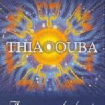 Thiaoouba - az arany bolygó üzenete - Az arany bolygó üzenete - Michel Desmarquet