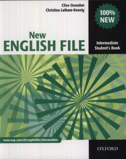 New English File - Intermediate Student's Book - Clive Oxenden