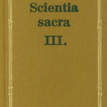 Scientia sacra III. - Hamvas Béla művei 10 - Hamvas Béla