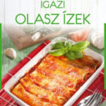 Igazi olasz ízek - Liptai Zoltán